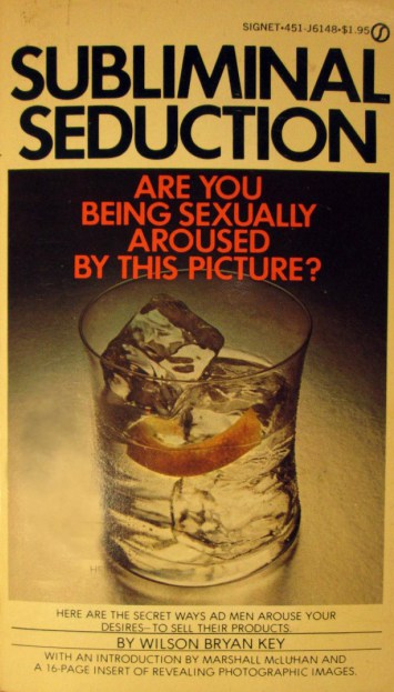 SUBLIMINAL-SEDUCTION-WILSON-BRYAN-KEY-FIRST-PRINTING-1974